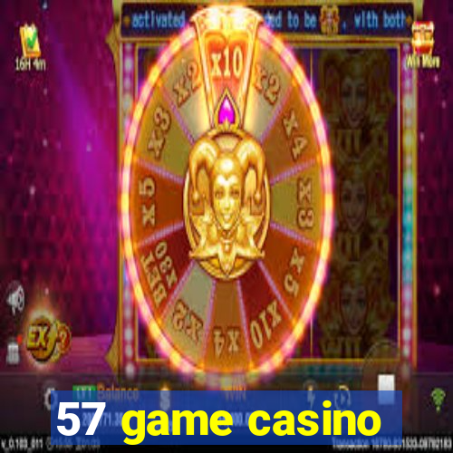 57 game casino